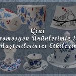 Çini Promosyon Ürünlerimiz