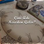 Çini Ustası Kimdir?