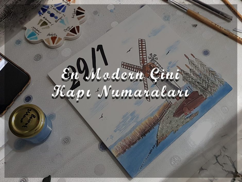 En Modern Çini Kapı Numaraları