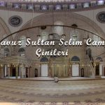 yavuz-sultan-selim-camii-cinileri