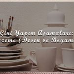 Çini Yapım Aşamaları: Bezeme (Desen ve Boyama)