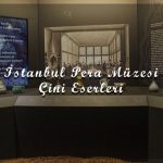 İstanbul Pera Müzesi Çini Eserleri